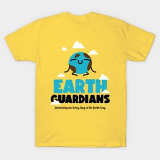 Earth Guardians Advocating For Every Day To Be Earth Day T-Shirt